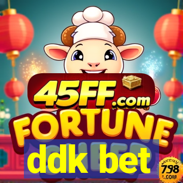 ddk bet